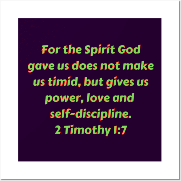 Bible Verse 2 Timothy 1:7 Wall Art by Prayingwarrior